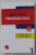 NOUL COD DE PROCEDURA CIVILA , LEGISLATIE CONSOLIDATA SI INDEX , 4 FEBRUARIE 2016 , 2016