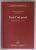 NOUL COD PENAL , coordonator GEORGE ANTONIU , VOLUMUL I , ART. 1 -56 , 2006