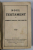 NOUL TESTAMENT AL DOMNULUI NOSTRU ISUS HRISTOS si CARTEA PSALMILOR , COLEGAT ,  1924 , COPERTA CARTONATA , FORMAT MIC