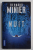 NUIT par BERNARD MINIER , 2017