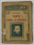NUNTA SI POMUL DE CRACIUN de DOSTOIEVSKI , BIBLIOTECA ' LUMEN ' , PUBLICATIE SAPTAMANALA , NO. 13 , INTERBELICA