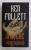 O AVERE PERICULOASA de KEN FOLLETT , 2009