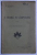 O DRAMA IN CAMPULUNG  - PIESA IN VERSURI de D . POSSEA , 1912