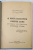 O NOUA CONCEPTIE  DESPRE LUME , TEORIILE LUI EINSTEIN PE INTELESUL TUTUROR de I. N. LUNGULESCU , 1929, PREZINTA DESENE SI SUBLINIERI *