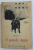 O POVESTE SIMPLA de ALEXANDRU JAR , 1955 , DEDICATIE*