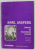 OAMENII DE INSEMNATATE CRUCIALA :  SOCRATE , BUDDHA , CONFUCIUS , IISUS de KARL JASPERS , 1995