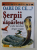 OARE DE CE...? SERPII NAPARLESC SI ALTE INTREBARI DESPRE REPTILE de AMANDA O' NEILL , 2003