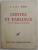 OEUVRE COMPLETES , TOME VI : CONTES ET FABLIAUX DE LA VIEILLE LITHUANIE par O. V. de L. MILOSZ , 1972 , PREZINTA INSEMNARI CU CREIONUL