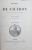OEUVRES COMPLETES de CICERON , AVEC LA TRADUCTION EN FRANCAIS par M. NISARD , TOME PREMIERE  ,  1869