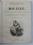 OEUVRES COMPLETES DE MOLIERE , EDITION ILLUSTREE DE 140 VIGNETES par JANET  - LANGE par EMILE DE LA BEDOLLIERE , SFARSIT DE SECOL XIX
