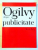 OGILVY DESPRE PUBLICITATE de DAVID OGILVY , 2001