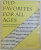 OLD FAVORITES FOR ALL AGES, SONGS FOR LEARNERS OF ENGLISH by ANNA MARIA MALKOC, 1992