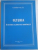 OLTENIA IN ISTORIA SLAVISTICII ROMANESTI de COSMIN VILAU , 2009 , DEDICATIE