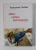 OMUL - ANIMAL INDUMNEZEIT de PANAYOTIS NELLAS , 1994 * PREZINTA SUBLINIERI