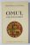 OMUL CEL INTAI - ZIDIT de SFANTUL SIMEON NOUL TEOLOG , introducere de PARINTELE SERAFIM ROSE , 2015