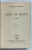 OMUL DE MAINE , roman de GEORGESCU DELAFRAS , EDITIA I , 1942