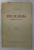 OMUL DE ZAPADA , COMEDIE IN TREI ACTE de A. DE HERZ , EDITIA I , 1927- 1928