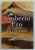 ON LITERATURE by UMBERTO ECO , 2004