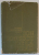 OPERE AGRICOLE de ION IONESCU DE LA BRAD , VOLUMUL II , APARUTA 1968