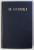 OPERE de M . GORKI , VOLUMUL III - POVESTIRI , 1956