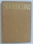 OPERE de MIHAIL KOGALNICEANU , VOL. I : BELETRISTICA , STUDII LITERARE , CULTURALE SI SOCIALE , 1974