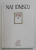 OPERE ( PUBICISTICA 10 ) , VOLUMUL XV de NAE IONESCU , 2018