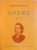 OPERE, VOL. II de MIHAI EMINESCU, EDITIE CRITICA INGRIJITA de PERPESSICIUS cu 54 de REPRODUCERI DUPA MANUSCRISE, 1994
