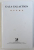 OPERE VOL. VII : PUBLICISTICA de GALA GALACTION , 2002