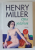 OPUS PISTORUM , roman de HENRY MILLER , 2025
