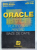 ORACLE , PLATFORMA PENTRU BAZE DE DATE de MANOLE VELICANU ...MARIN IORGA , 2002