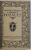 ORAISON FUNEBRES ET SERMONS de BOSSUET , EDITIE INTERBELICA