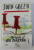 ORASE DE HARTIE - de JOHN GREEN , 2014 , PREZINTA HALOURI DE APA