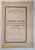 ORASELE OLTENE SI MAI ALES CRAIOVA PE PRAGUL VREMILOR NOUA ( 1760 - 1830 ) de N . IORGA , BIBLIOTECA 
