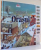 ORASUL, CALATORII IN TIMP de NICHOLAS HARRIS, CLAIRE ASTON, ILUSTRATII de PETER DENNIS , 2007