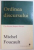 ORDINEA DISCURSULUI , UN DISCURS DESPRE DISCURS de MICHEL FOUCAULT , 1998