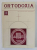 ORTODOXIA , REVISTA A PATRIARHIEI ROMANE , NR. 11  , APARUTA 2009