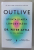 OUTLIVE , STIINTA SI ARTA LONGEVITATII de DR. PETER ATTIA cu BILL GIFFORD , 2023