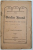 OVIDIU SICANA  - FARSA INTR- UN ACT SI TREI TABLOURI - LOCALIZATA DE I. A. BASARABESCU , 1922