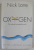 OXIGEN , THE MOLECULE THAT MADE THE WORLD by NICK LANE , 2016 , PREZINTA PETE SI HALOURI DE APA