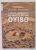 OYIBO , 2 OAMENI , 1 MOTOCICLETA , 14 LUNI IN AFRICA de ANA HOGAS si IONUT FLOREA , 2015 , DEDICATIE *