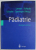 PADIATRIE , GRUNDLAGEN UND PRAXIS von M. J. LENTZE ... J. SPRANGER , 2001