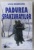 PADUREA SPANZURATILOR de LIVIU REBREANU , 2018, COPERTA BROSATA