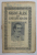 PAGINI ALESE DIN SCRIITORII ROMANI , PUBLICATIUNE PERIODICA , CONTINE : MIHAI EMINESCU - LUCEAFARUL , CALIN , ANII '20