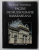 PAGINI DE MUZEOGRAFIE BASARABEANA de ELENA PLOSNITA si NICOLAE RAILEANU , 1999