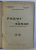 PAGINI DE SANGE (AMINTIRI DE PE FRONT 1916-1917) de ALEXANDRU RATIU , CAROL SPIGLER , 1917