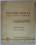 PALATUL REGAL , CUM A FOST IN TRECUT , DE LA NICOLAE GRAMATICUL LA BOIERUL DINICU GOLESCU , documente prezentate de EMIL VIRTOSU , 1937