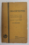 PANCIANTRA - CELE CINCI CARTI ALE INTELEPCIUNII , traducere din sanscrita de TH. SIMENSCHY , 1932