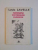 PANORAMA DOCTRINELOR FILOSOFICE de LOUIS LAVELLE, 1997 * PREZINTA  SUBLINIERI IN TEXT