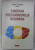 PANORAMA POSTCOMUNISMULUI IN ROMANIA , editor LILIANA COROBCA , 2022