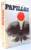 PAPILLON, par HENRI CHARRIERE, 1969 , DEFECTE COPERTA FATA